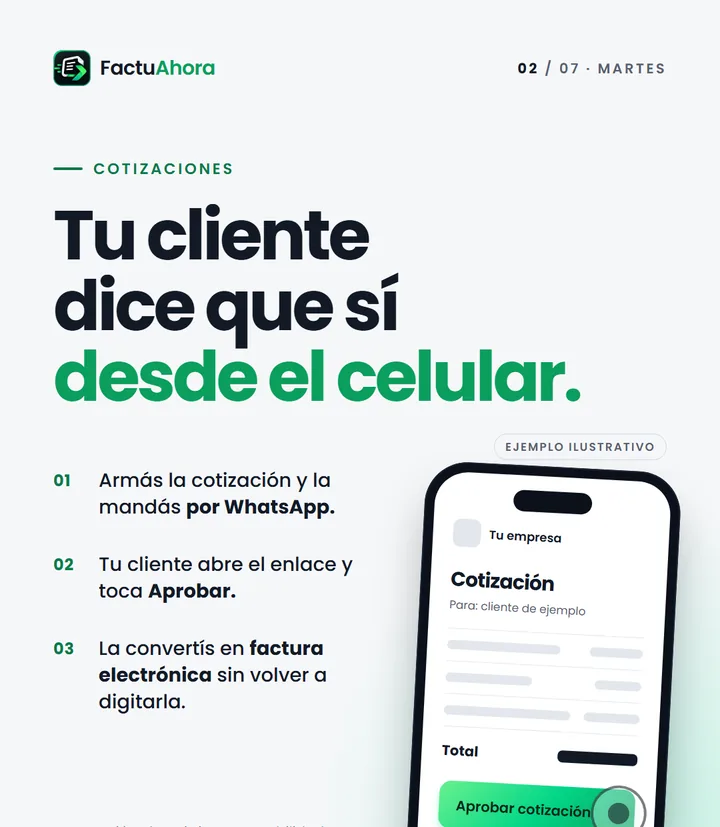 Pieza de campaña de FactuAhora: tu cliente aprueba la cotización desde el celular